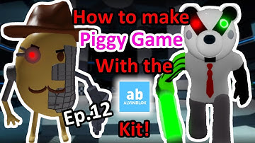 How to make a Piggy game using the AlvinBlox kit (Dev/ Gamepass Skins) - Ep 12
