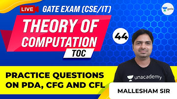 Theory of Computation | Practice Questions on PDA, CFG and CFL | Lec 44 | GATE CSE 2021 Exam