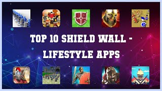 Top 10 Shield Wall Android Apps screenshot 2