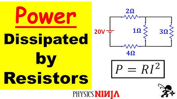 DC Circuits - Power Dissipated in Resistors