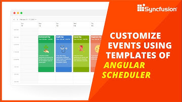 Customize Events Using Templates of Angular Scheduler