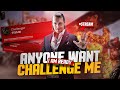 Anyone Want Challenge Me | Pubg Mobile Live | How Sami Live