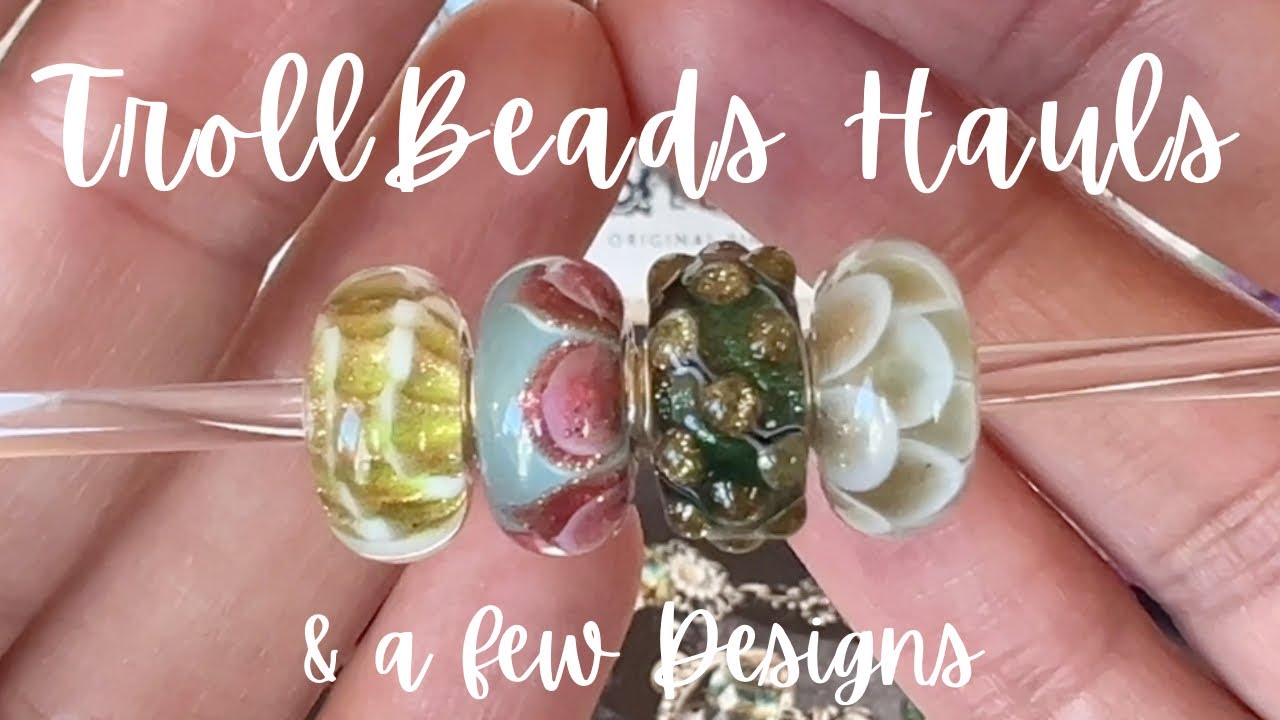 TrollBeads Haul & Designs