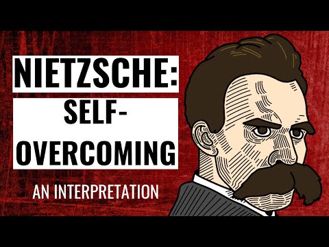 Self Overcoming and The Will to Power | Friedrich Nietzsche Thus Spoke Zarathustra