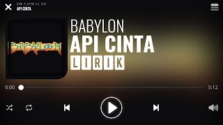 Babylon - Api Cinta [Lirik]