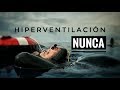 LA HIPERVENTILACIÓN - PESCASUB & APNEA