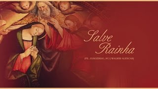 Pe. Joãozinho, scj - Salve Rainha (Lyric Video)