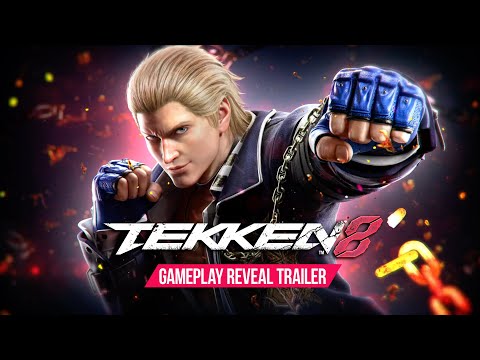 TEKKEN 8 – Steve Fox Reveal &amp; Gameplay Trailer