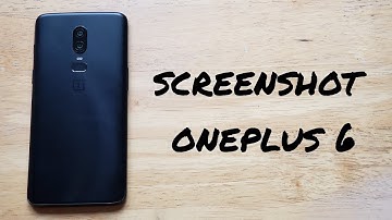 How to screenshot oneplus 6