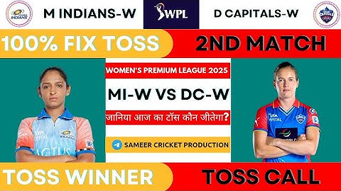 WPL 2025 | MI-W vs DC-W Toss Prediction | Mumbai Women vs Delhi Women WPL Toss Prediction #MIvsDc