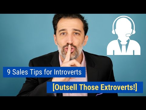 9 Sales Tips for Introverts [Outsell Those Extroverts!]