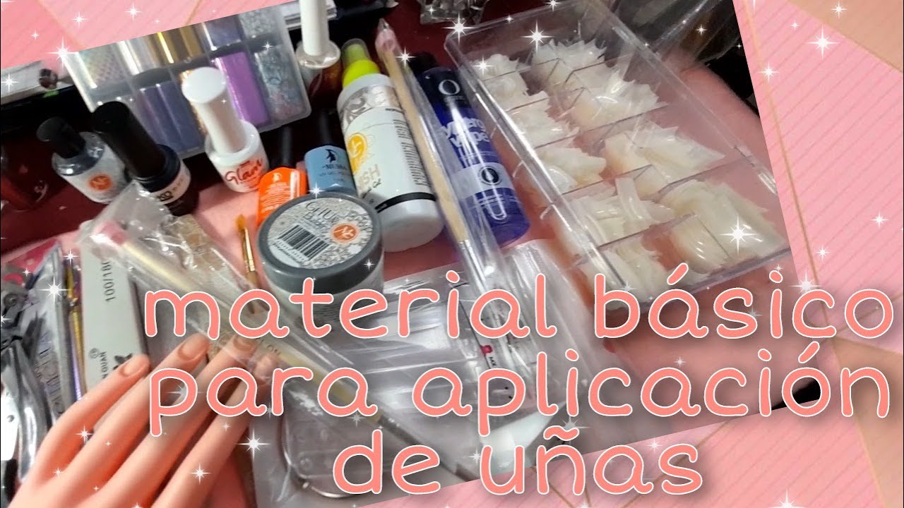 PRINCIPIANTES VIDEO #1/MATERIAL BASICO PARA APLICAR UÑAS DE ACRILICO ...