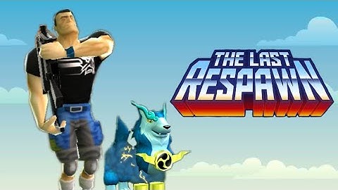 Respawnables - The Last Respawn  (~Final~ event, read description)