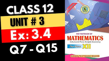 XII Math Ex 3.4 (Q7 to Q15) CH#3 Class 12 - NEW BOOK || Differentiation | Trigonometric Function