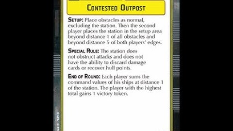 How-to play Objective "Contested Outpost" - Star Wars Armada Explained (SWAE)