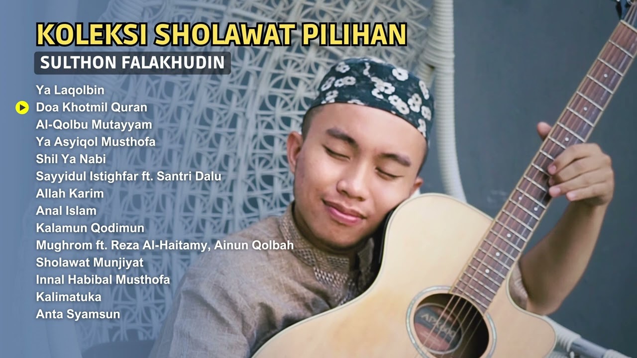 Koleksi Sholawat Pilihan Sulthon Falakhudin 2025