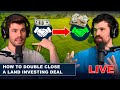 How To Double Close A Land Investing Deal
