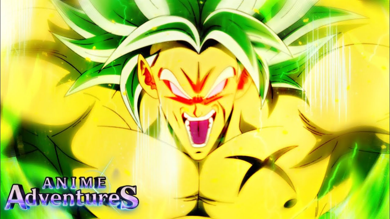 OP DEMAIS BROLY EVOLUTION SHOWCASE ANIME ADVENTURES  YouTube