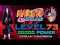 Naruto Online | Level 73 | 25000 Power