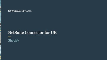 NetSuite Connector for UK: Shopify