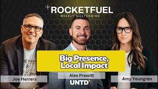 Big Presence, Local Impact - RocketFuel - UNTD Community