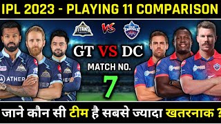 IPL 2023 - Gujarat Titans (GT) Vs Delhi Capitals (DC) Full Team Comparison For IPL 2023