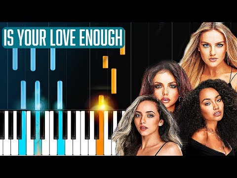 Little Mix - Is Your Love Enough? (Lyrics + Names)