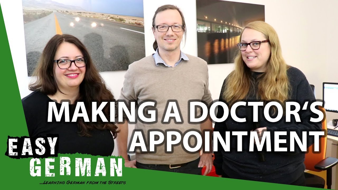 Making A Doctor S Appointment Super Easy German 53 Youtube