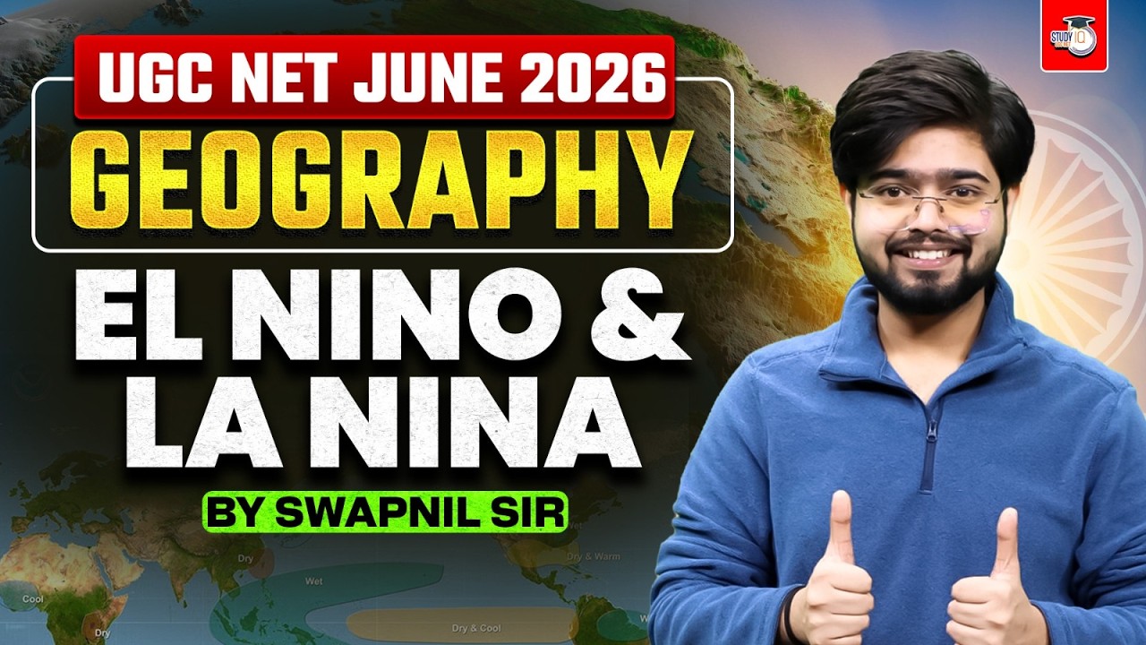 UGC NET JUNE 2026 | UGC NET GEOGRAPHY | EL NINO & LA NINA  | BY SWAPNIL SIR