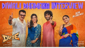 Dude Diwali Dhamaka Interview | Pradeep Ranganathan | Mamitha Baiju | R Sarath Kumar | Keerthiswaran
