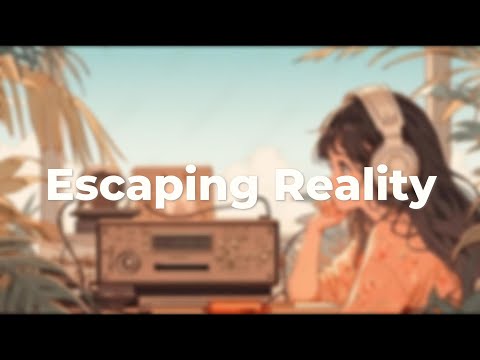 Escaping Reality – [ lofi hip hop music/ chill beats ] -study /sleep / relax – study songs