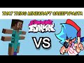 Friday Night Funkin' MOD-That Thing (Minecraft Creepypasta Mod) / FNF Mod