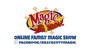 Silly Scott   Online Interactive Virtual Family Magic Show and Birthday Parties