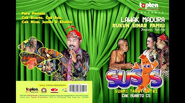 Lawak Madura Cak Buarto  Rukun Sinar Famili (OST. Suami Takut Istri) [OFFICIAL]