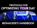 OPTIMIZE YOUR DAY - Biohacking Protocols from the morning to evening (Biohacker's Handbook)