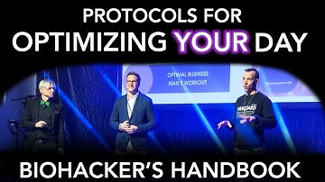 OPTIMIZE YOUR DAY - Biohacking Protocols from the morning to evening (Biohacker