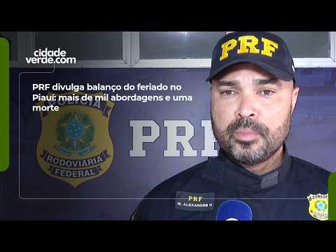 PRF releases holiday report in Piauí: over a thousand traffic stops and one death