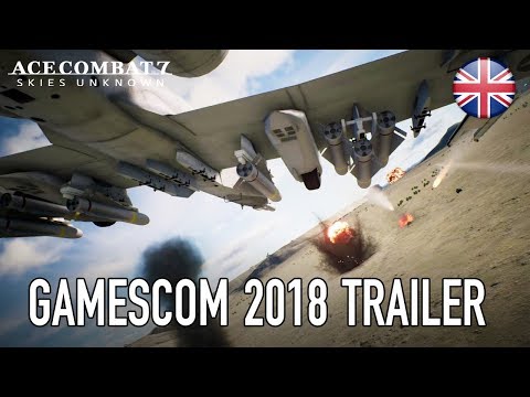 Ace Combat 7: Skies Unknown - PS4/XB1/PC - Gamescom 2018 Trailer