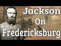 Stonewall Jackson On Fredericksburg