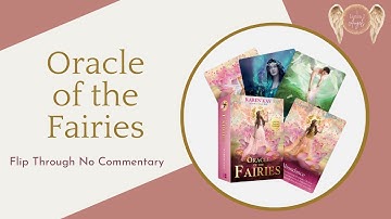 The Oracle of The Fairies. Karen Kay. No Commentary Flip-through unboxing.