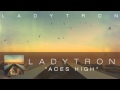 Ladytron - Aces High [Audio]