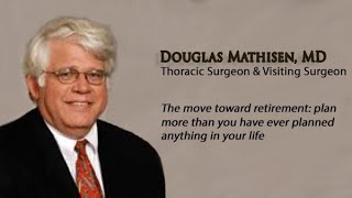 OSFA Videos - Douglas Mathisen, MD