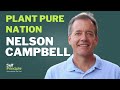 Plantpure nation healing ourselves and our planet  an interview with nelson campbell