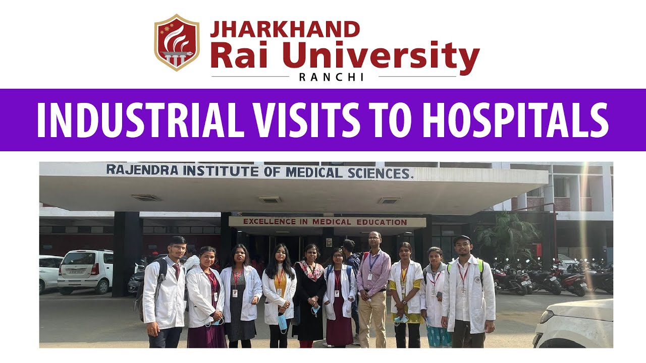 Industrial Visits to Hospitals | BMLT | Admissions Open | Jharkhand Rai ...