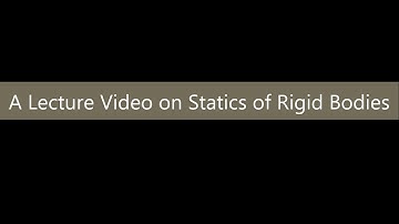 Method of Joints (Alecture video on statics of rigid bodies)