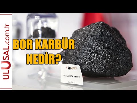 Bor karbür nedir? İşte 100 saniyede cevabı!