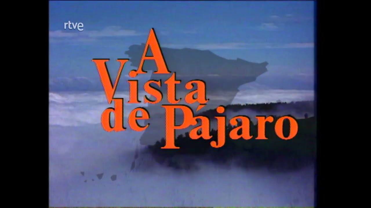 Serie Documental "A Vista de Pájaro" TVE (El Maestrazgo) (25/08/1991)