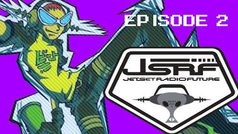 Jet Set Radio Future 100% Playthrough - Episode 2 (Chuo Street)