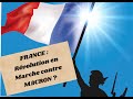 France  rvolution en marche contre macron 