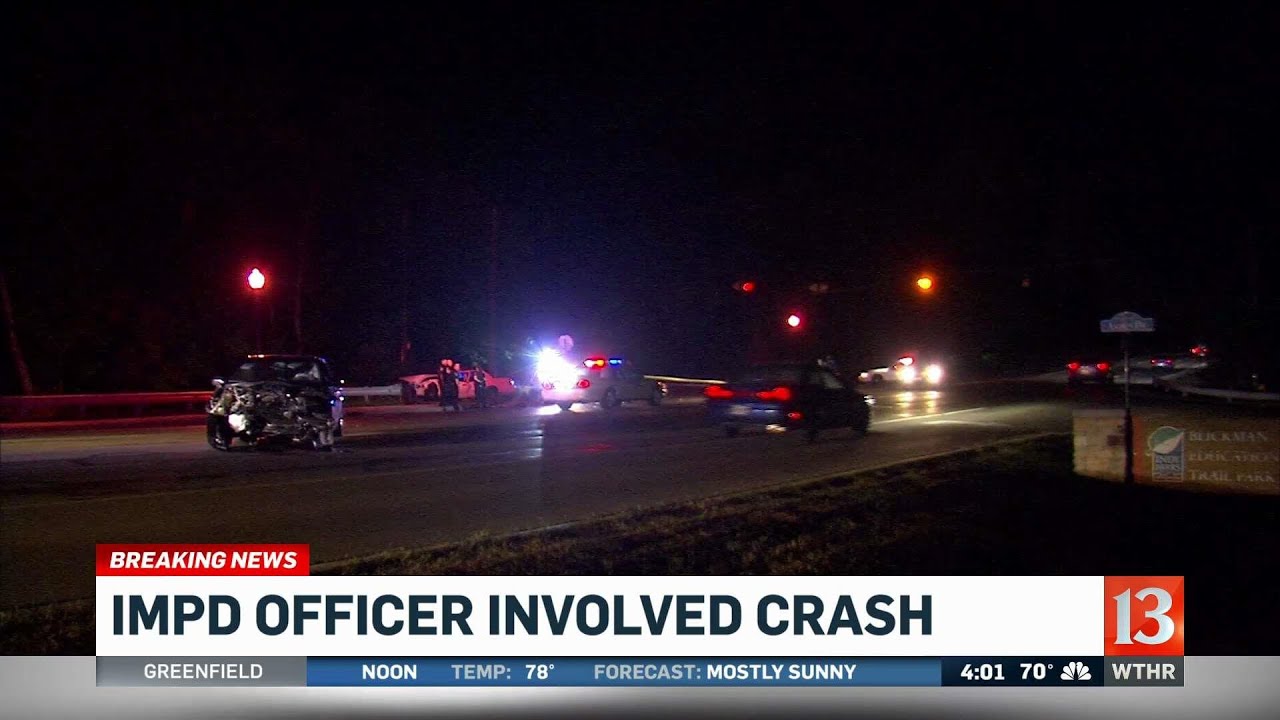 IMPD officer hurt in crash with alleged drunk driver - YouTube